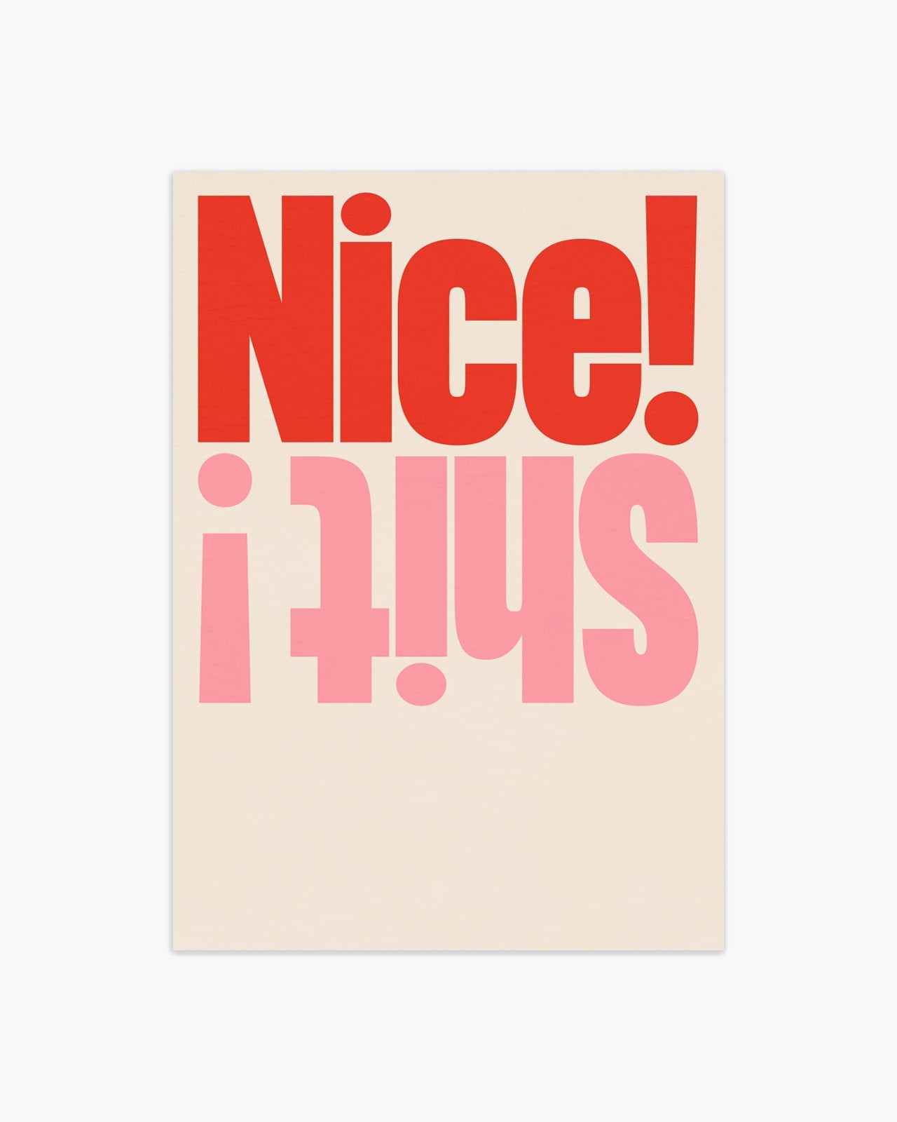 Nice! Shit! (Red) – Jack Forrest