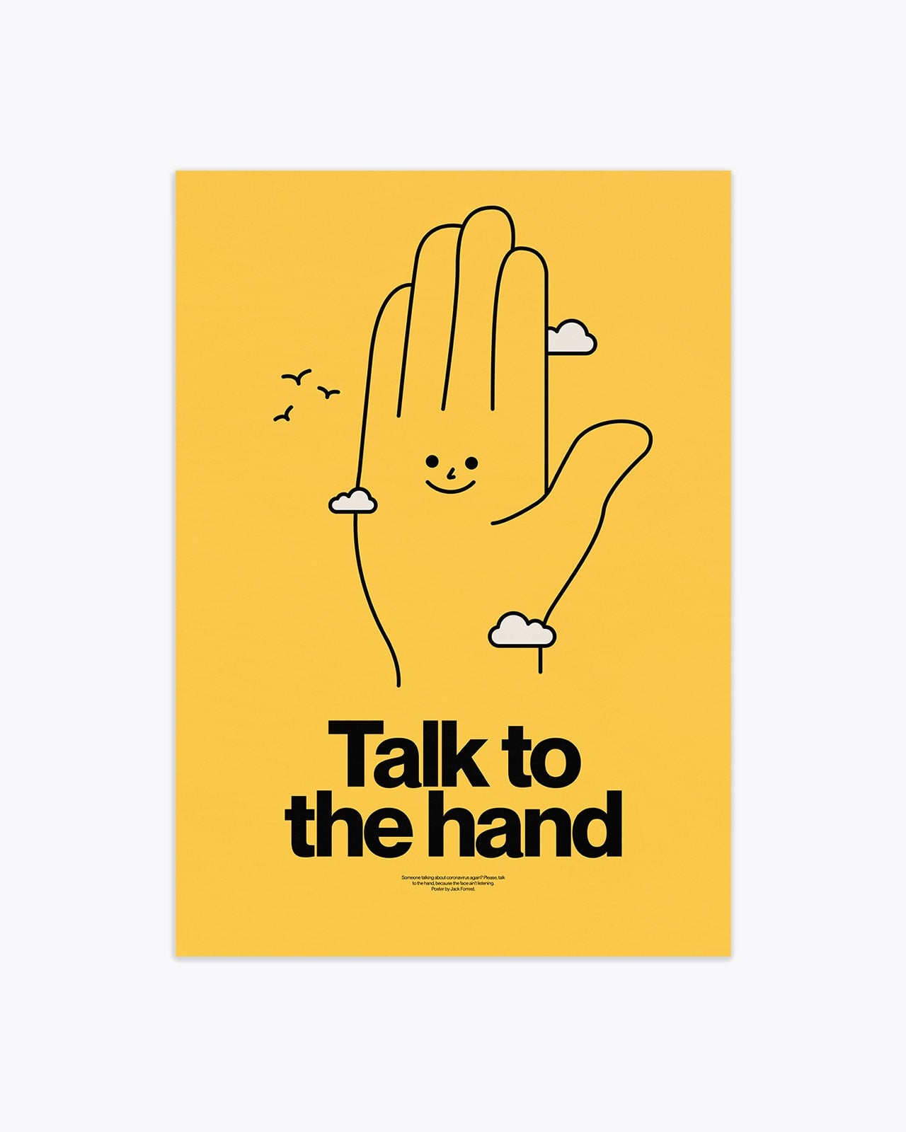 Talk to the Hand